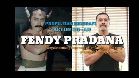 biografi fendy pradana.